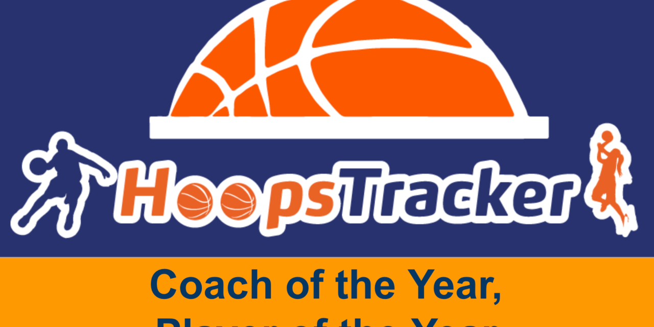 Hooptracker – Coach/Player of Year