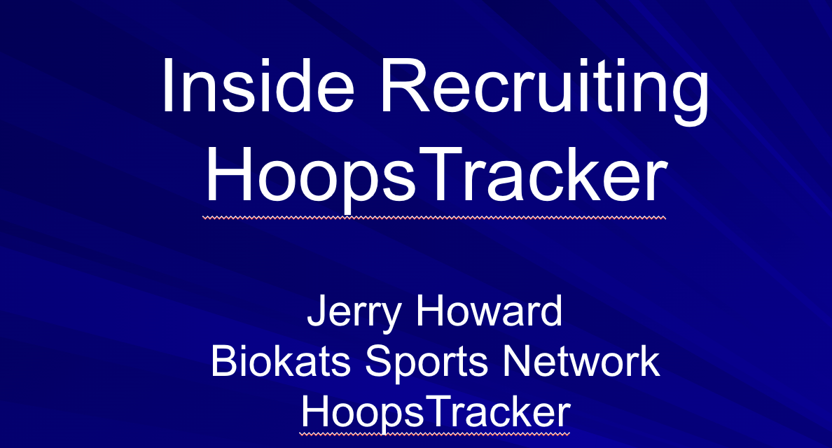 Hoopstracker – Inside Recruiting – Part1